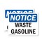Signmission Waste Gasoline OSHA Notice Sign, Plastic, 10in W x 7in L, 2PK OS-2PACK-NS-P-710-L-18959 - alternate 1